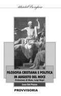 Filosofia cristiana e politica in Augusto Del Noce
