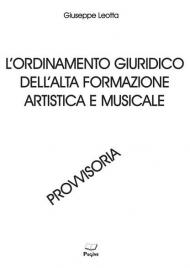 L' ordinamento giuridico dell'alta formazione artistica e musicale