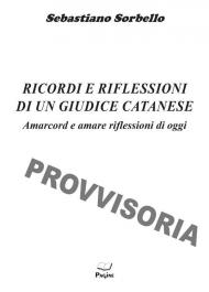 Ricordi e riflessioni di un giudice catanese