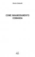 Come innamoramento comanda