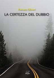 La certezza del dubbio