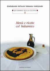 Menù e ricette col balsamico