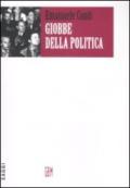 Giobbe della politica. Percorsi politici ed esperienze di vita (1943-1991)