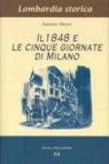 Il 1848 e le cinque giornate di Milano