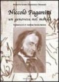 Niccolò Paganini. Un genovese nel mondo