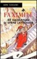 Faximile. 49 riscritture di opere letterarie
