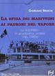 La sfida dei marittimi ai padroni del vapore. Lo sciopero di quaranta giorni del 1959