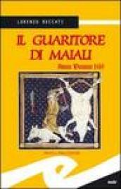 Il guaritore di maiali