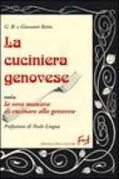 La cuciniera genovese ossia la vera maniera di cucinare alla genovese