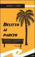 Delitto ai parchi