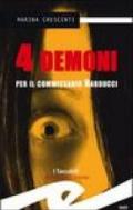 Quattro demoni per il commissario Narducci