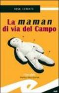 La maman di via del Campo (Tascabili. Noir)