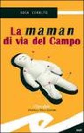 La maman di via del Campo (Tascabili. Noir)