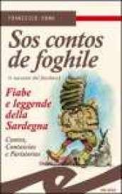 Contos de foghile. Fiabe e leggende della Sardegna. (Sos)