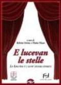 E lucevan le stelle. La Liguria e i suoi teatri storici