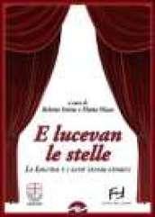 E lucevan le stelle. La Liguria e i suoi teatri storici