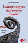 L'ultimo segreto dell'impero romano