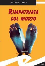 Rimpatriata con il morto