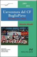 L'avventura del CF BogliaPieve. A2 passi dal cielo