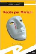 Recita per Mariani