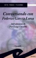 Conversando con Federico Garcia Lorca