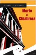 Morte al Chiabrera