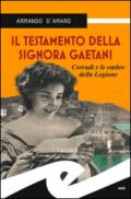 Il testamento della signora Gaetani. Corradi e le ombre della legione