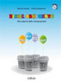 Ricicl-abil-mente. Per la Scuola media. Con CD-ROM