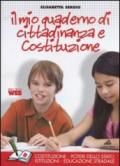 Il mio quaderno di cittadinanza e Costituzione. Tomo B: Dagli articoli della Costituzione alla realtà sociale. Per la Scuola media. Con espansione online