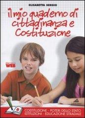 Il mio quaderno di cittadinanza e Costituzione. Tomo B: Dagli articoli della Costituzione alla realtà sociale. Per la Scuola media. Con espansione online