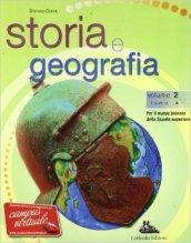 Storia e geografia. Con espansione online. Per le Scuole superiori: 2