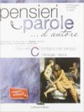 Pensieri e parole... d'autore. Vol. C: Mitologia e epica. Con espansione online. Per le Scuole superiori