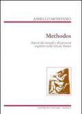 Methodos. Aspetti dei metodi dei processi cognitivi nella Grecia antica