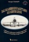 Dal Sai Ambrosini Sagittario all'Aerfer Leone. A history of the first Italian supersonic fighters created by Sergio Stefanutti