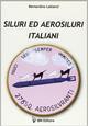 Siluri e aerosiluri italiani