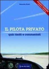 Pilota privato. Quiz risolti e commentati