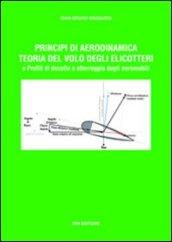 Principi di aerodinamica, teoria del volo degli elicotteri e profili di decollo e atterraggio degli aeromobili