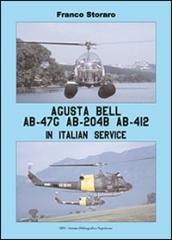 Augusta Bell AB-47G AB-204B AB-412 in Italian service. Ediz. italiana e inglese
