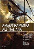 Ammutinamento all'italiana. Retroscena dell'assistenza al volo in Italia