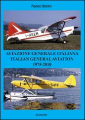 Aviazione generale italiana. 1975-2010. Ediz. bilingue