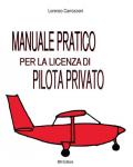 Manuale pratico per la licenza di pilota privato