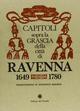 Capitoli sopra la grascia della città di Ravenna (rist. anast.)