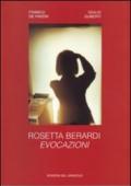 Rosetta Berardi: evocazioni. Catalogo