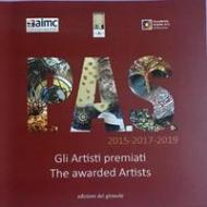 PAS. Gli artisti premiati. Catalogo della mostra (Ravenna, febbraio 2020). Ediz. italiana e inglese