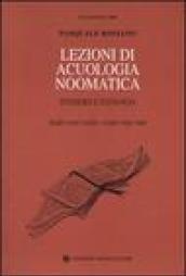 Lezioni di acuologia noomatica. Pensiero e patologia. Audio ergo cogito, cogito ergo sum