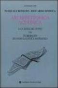 Architettonica acuonica. La scienza del tutto col teorema Dio secondo la logica matematica