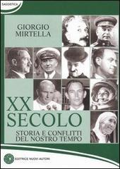 XX secolo. Storia e conflitti del nostro tempo