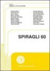 Spiragli. 60.