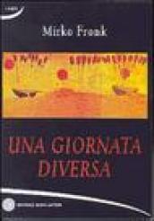 Una giornata diversa