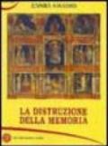 La distruzione della memoria